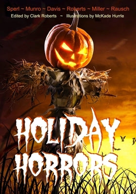 Holiday Horrors by Roberts