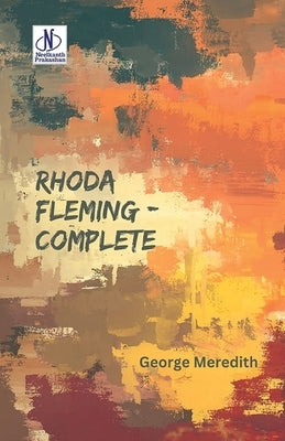 Rhoda Fleming Complete by Meredith, George