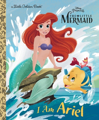 I Am Ariel (Disney Princess) by Posner-Sanchez, Andrea