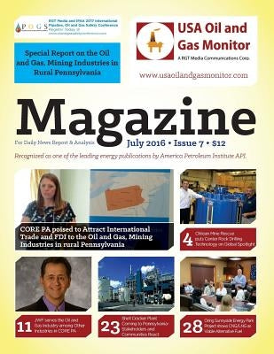Special Report on the Oil and Gas, Mining Industries in Rural Pennsylvania: CORE PA poised to Attract International Trade and FDI to the Oil and Gas, by Towolawi, Gloria