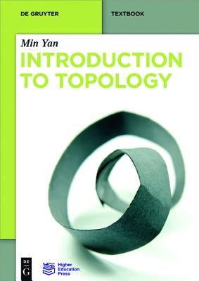 Introduction to Topology by Yan, Min