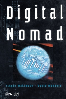 Digital Nomad by Makimoto, Tsugio
