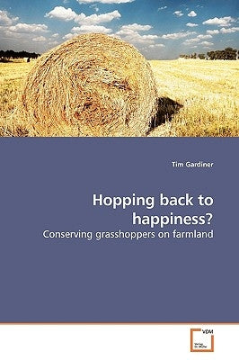 Hopping back to happiness? by Gardiner, Tim