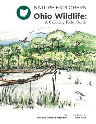 Ohio Wildlife: A Coloring Field Guide by Bazyl, Anna