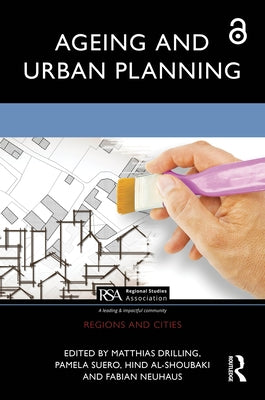 Ageing and Urban Planning by Drilling, Matthias