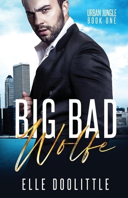 Big Bad Wolfe by Doolittle, Elle