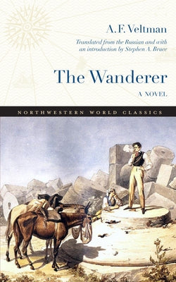 The Wanderer by Veltman, Alexander Fomich