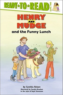 Henry and Mudge and the Funny Lunch by Rylant, Cynthia