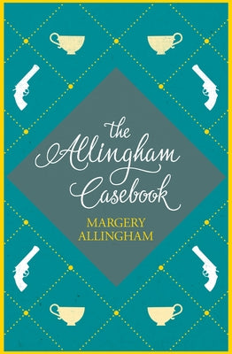 The Allingham Casebook by Allingham, Margery