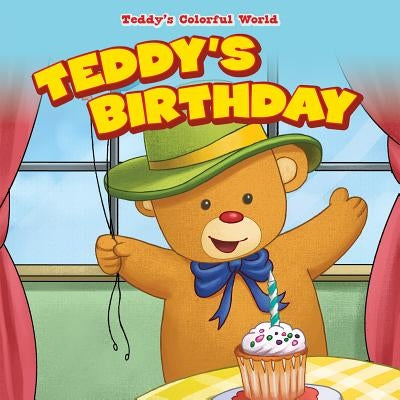Teddy's Birthday by Harris, Patricia