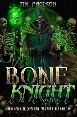 An Impossible Task and A Vile Solution: A LitRPG Fantasy Adventure by Paulson, Tim