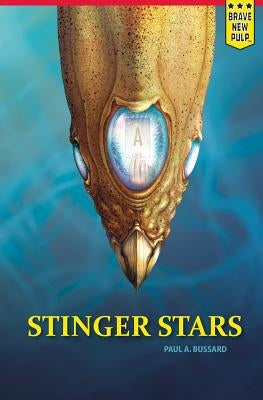 Stinger Stars by Bussard, Paul