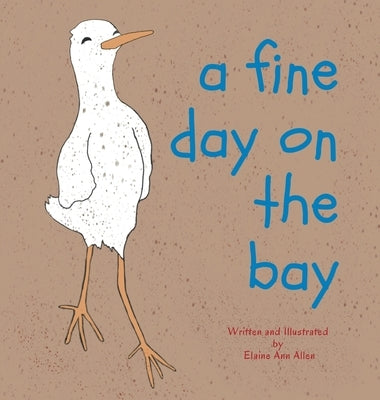 A Fine Day on the Bay by Allen, Elaine Ann