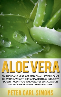 Aloe Vera by Carl, Peter