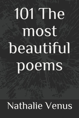 101 The most beautiful poems by Venus, Nathalie