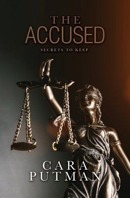 The Accused by Putman, Cara C.