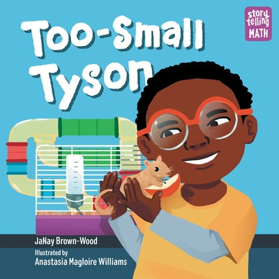 Too-Small Tyson by Brown-Wood, Janay