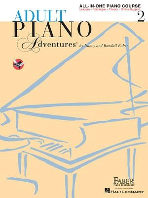 Adult Piano Adventures All-In-One Piano Course Book 2: Book with Media Online by Faber, Nancy