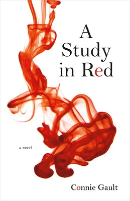A Study in Red by Gault, Connie