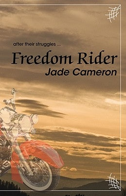 Freedom Rider by Cameron, Jade