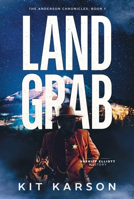 Land Grab by Karson, Kit