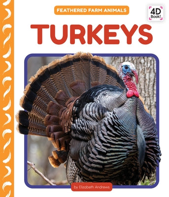 Turkeys by Andrews, Elizabeth