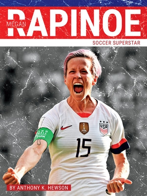 Megan Rapinoe: Soccer Superstar by McDougall, Chrös