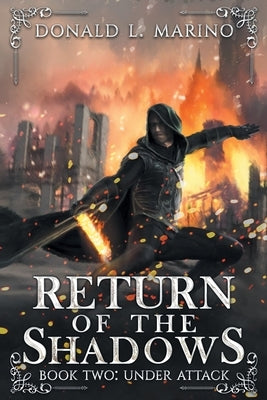 Return of the Shadows Book Two by L. Marino, Donald