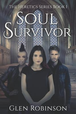 Soul Survivor by Robinson, Glen
