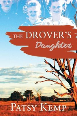 The Drover's Daughter by Kemp, Patsy