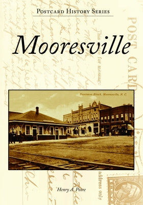 Mooresville by Poore, Andy