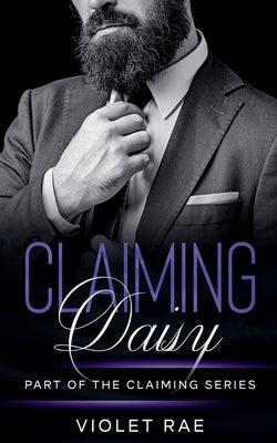 Claiming Daisy by Rae, Violet