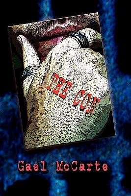 The Con by Gael McCarte