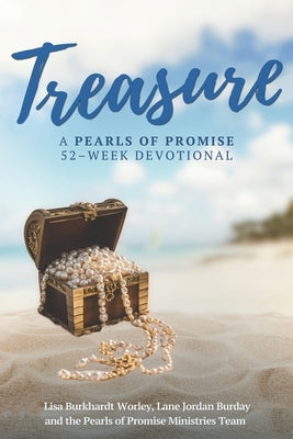 Treasure: A Pearls of Promise 52-Week Devotional by Burday, Lane Jordan