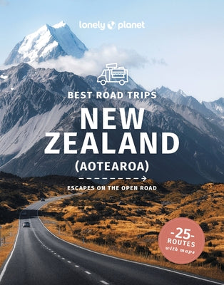 Lonely Planet Best Road Trips New Zealand 3 by Planet, Lonely