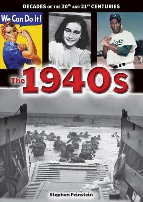 The 1940s by Feinstein, Stephen