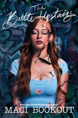 The Battle Upstairs: Poetry Book by Bookout, Maci
