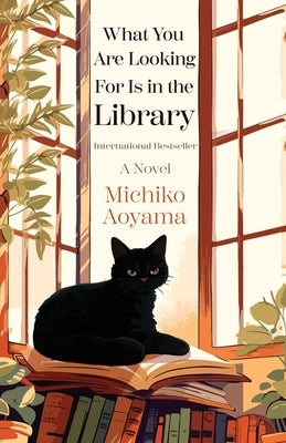 What You Are Looking for Is in the Library by Aoyama, Michiko