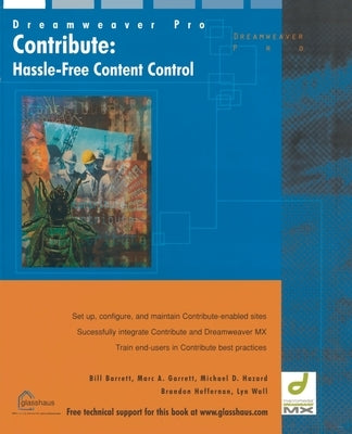 Contribute: Hassle-Free Content Control by Barrett, Bill