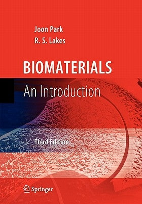 Biomaterials: An Introduction by Park, Joon