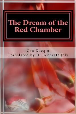 Hung Lou Meng, Book I the Dream of the Red Chamber, a Chinese Novel in Two Book by Joly, H. Bencraft