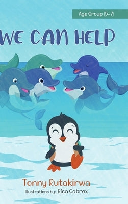 We Can Help by Rutakirwa, Tonny