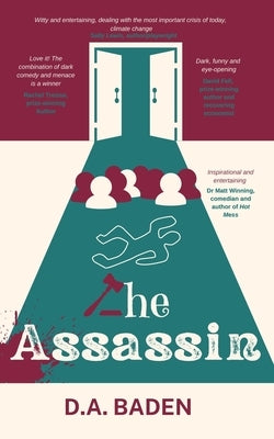 The Assassin by Baden, D. A.