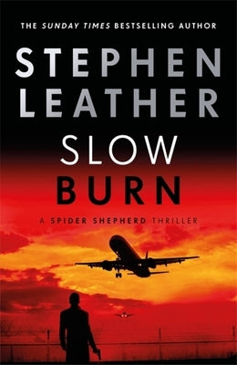 Slow Burn by Leather, Stephen