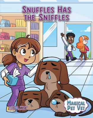 Snuffles Has the Sniffles by Burns, Jason M.