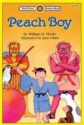 Peach Boy: Level 3 by Hooks, William H.