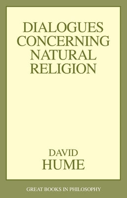 Dialogues Concerning Natural Religion by Hume, David