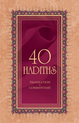 40 Hadiths by Budak, Ali