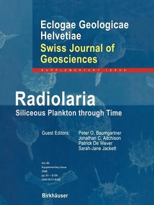 Radiolaria: Siliceous Plankton Through Time by Aitchison, Jonathan
