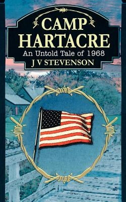 Camp Hartacre by Stevenson, J. V.